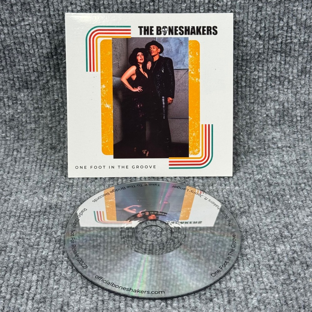 The Boneshakers: One Foot In The Groove (CD Jenny Langer Radio Copy 2022) Blues